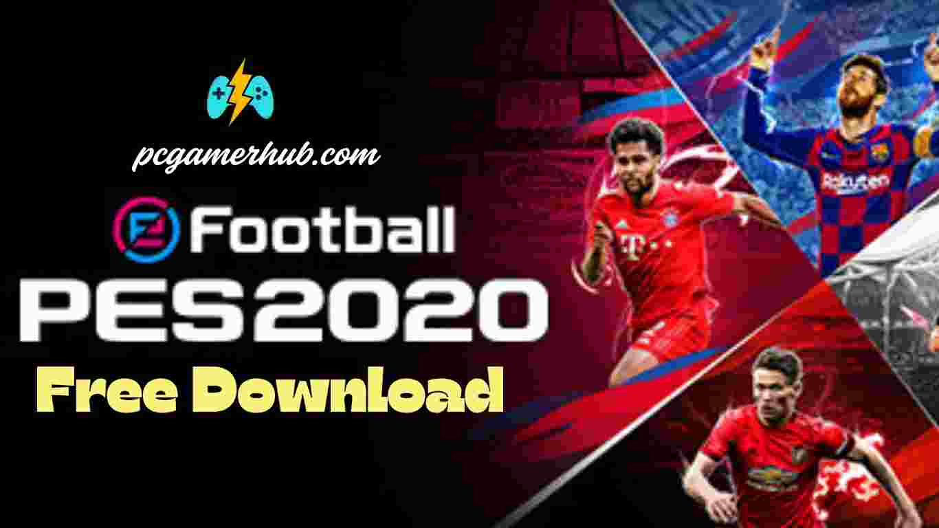 eFootball PES 2020 Free Download