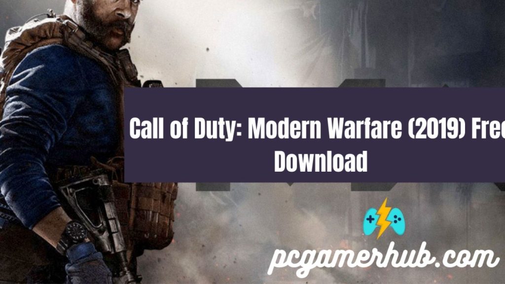 Call of Duty: Modern Warfare (2019) Free Download for PC
