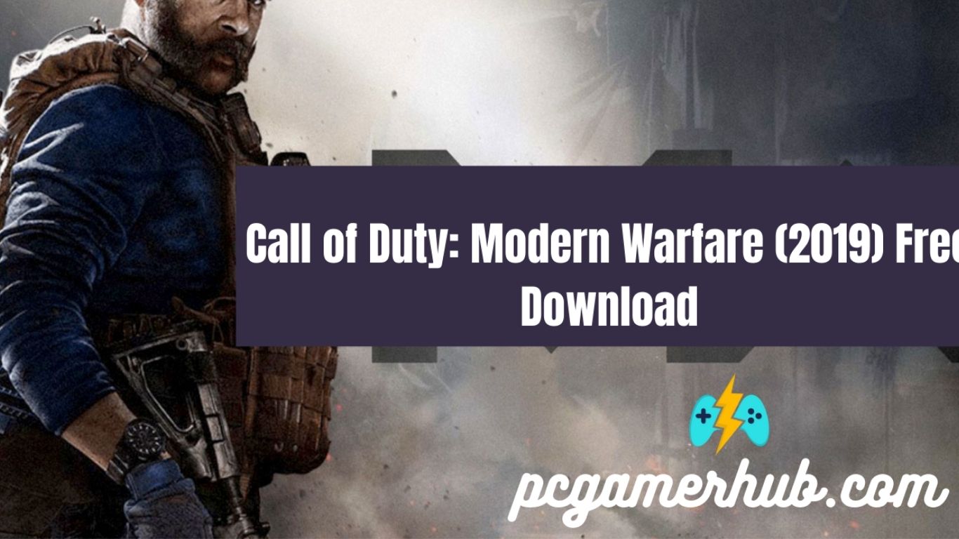 Call of Duty: Modern Warfare (2019) Free Download for PC