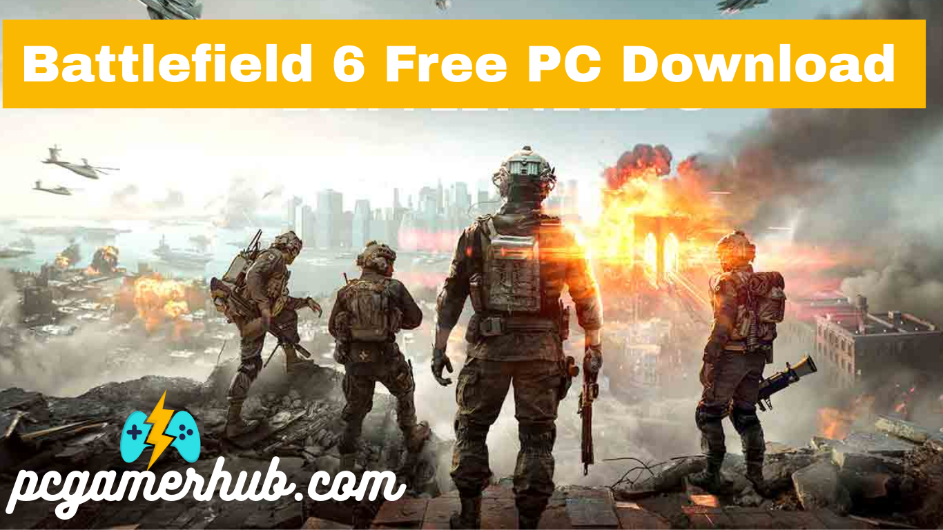 Battlefield 6 Free PC Download Full Version