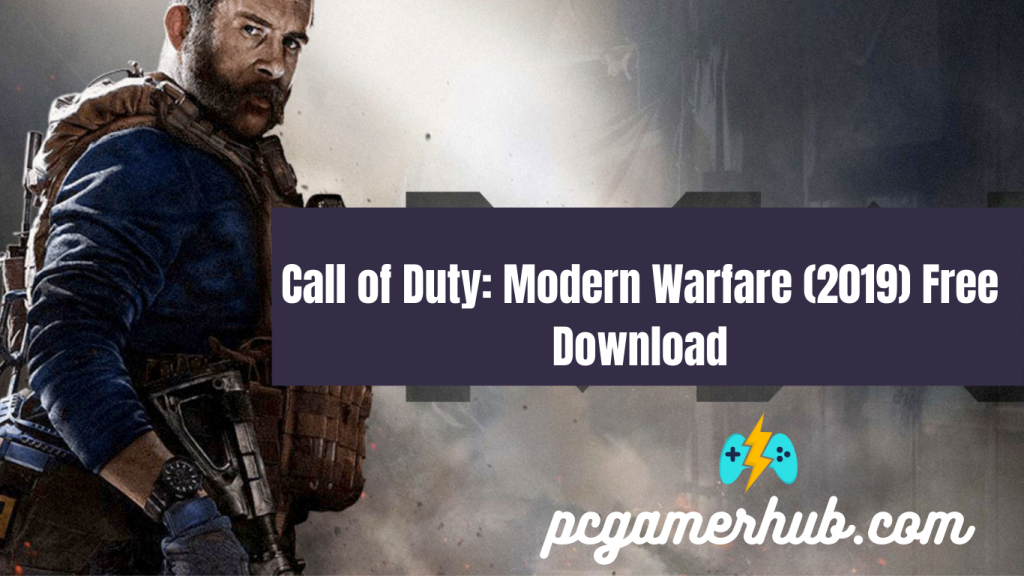 Call of Duty: Modern Warfare (2019) Free Download for PC