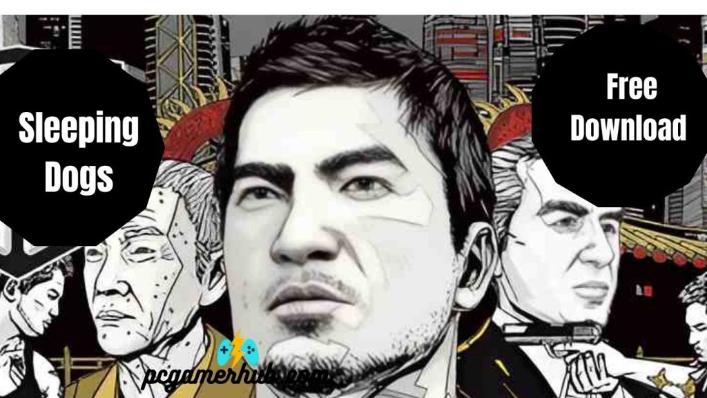 Sleeping Dogs Free Download