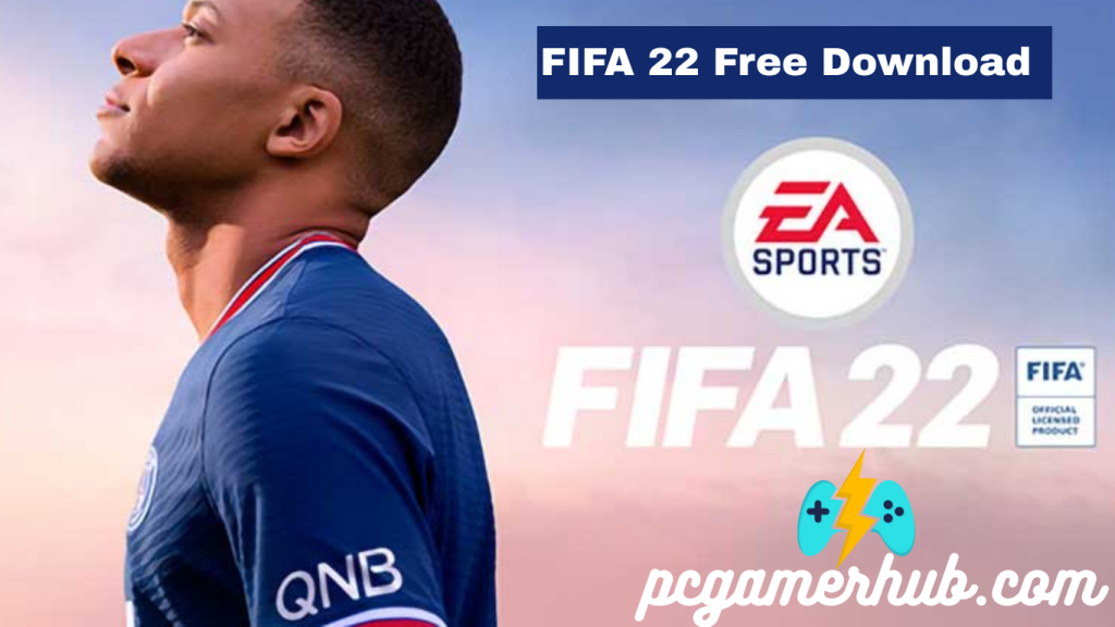 FIFA 22 Free Download