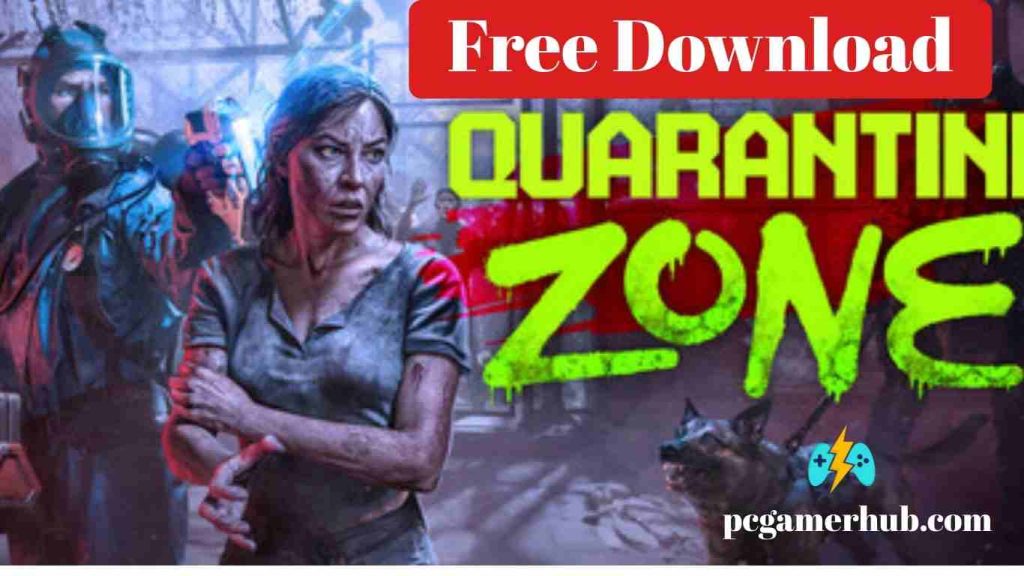Quarantine Zone The Last Check Free Download