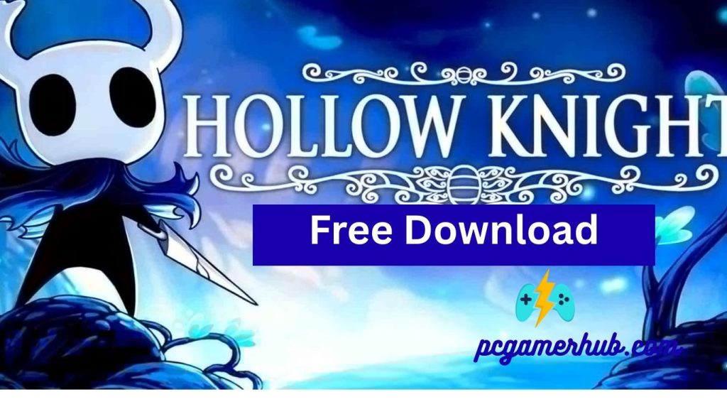 Hollow Knight Free Download